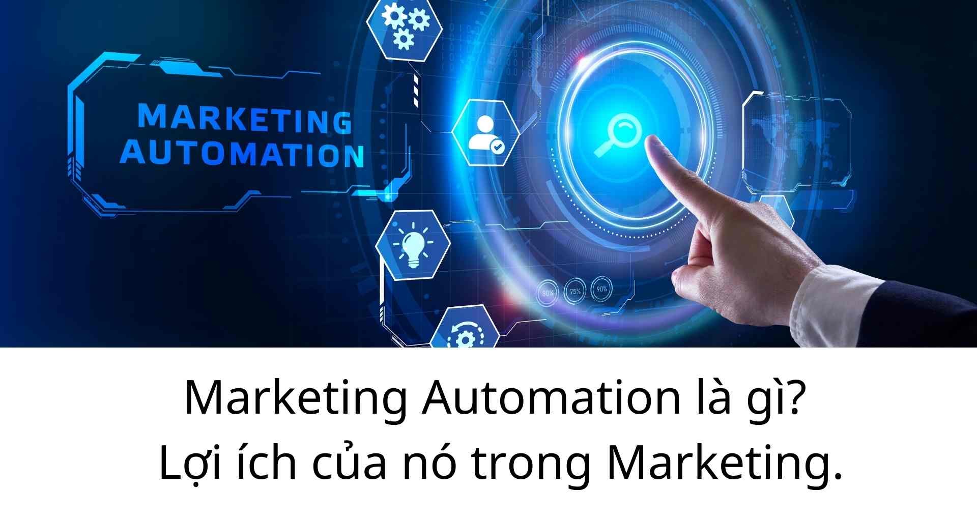 marketing automation là gì
